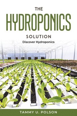 bokomslag The Hydroponics Solution