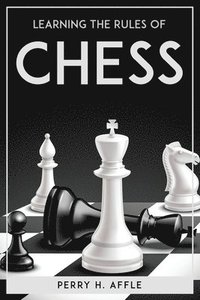 bokomslag Learning The Rules Of Chess