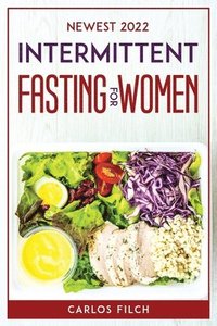 bokomslag Newest 2022 Intermittent Fasting for Women