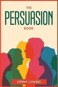 bokomslag The Persuasion Book