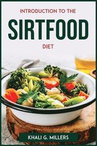 bokomslag Introduction to the Sirtfood Diet