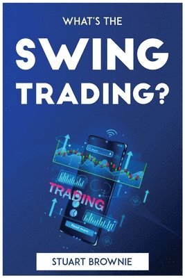 What's the Swing Trading? 1