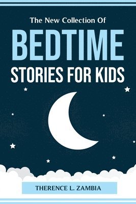 The New Collection Of Bedtime Stories for Kids 1
