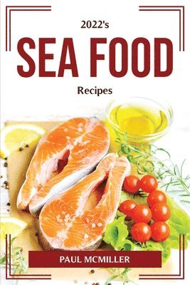 bokomslag 2022's Sea Food Recipes