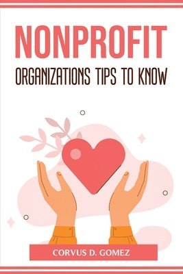 bokomslag Nonprofit Organizations Tips to Know