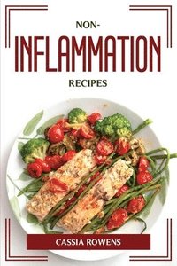 bokomslag Non-Inflammation Recipes