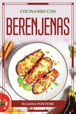 bokomslag Cocinando Con Berenjenas