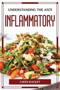 bokomslag Understanding the Anti Inflammatory