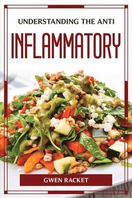 Understanding the Anti Inflammatory 1
