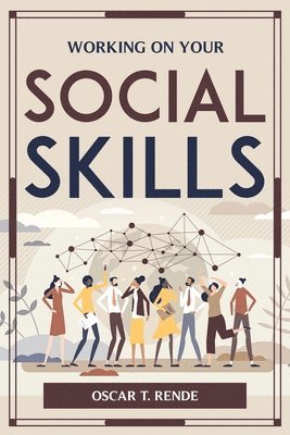 Working on Your Social Skills 1