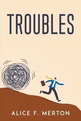 Troubles 1