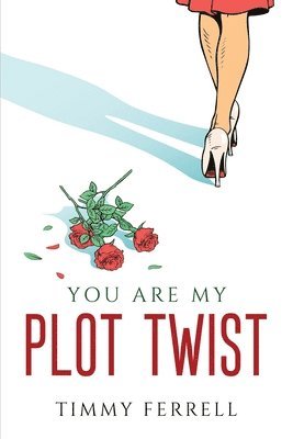 You Are My Plot Twist 1