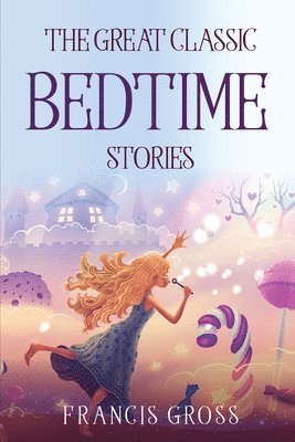 bokomslag Great Classic Bedtime Stories