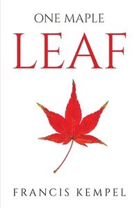 bokomslag One Maple Leaf