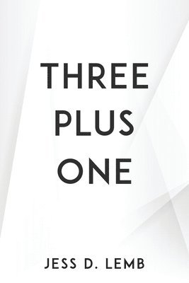 bokomslag Three Plus One