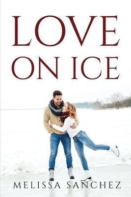 bokomslag Love on Ice