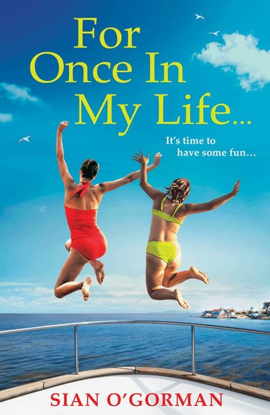 Sian O'Gorman - For Once In My Life, Häftad