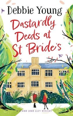 Dastardly Deeds at St Bride's 1