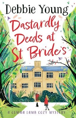 Dastardly Deeds at St Bride's 1