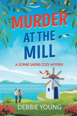 Murder at the Mill 1