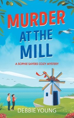 Murder at the Mill 1