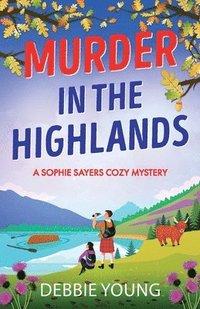 bokomslag Murder in the Highlands