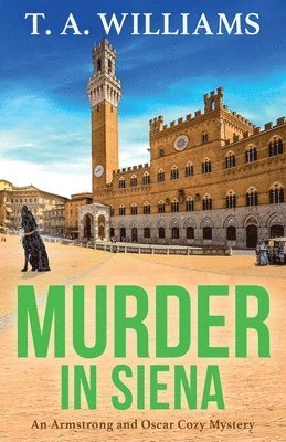 bokomslag Murder in Siena