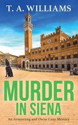 bokomslag Murder in Siena