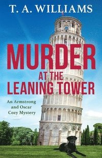 bokomslag Murder at the Leaning Tower