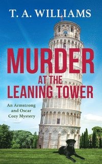 bokomslag Murder at the Leaning Tower