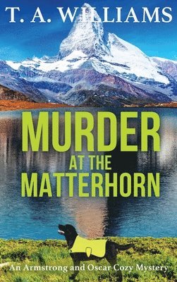 Murder at the Matterhorn 1