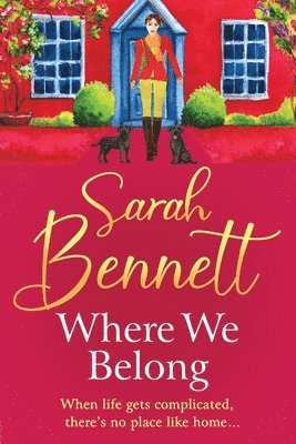 Sarah Bennett - Where We Belong, Häftad