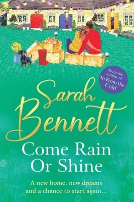 Sarah Bennett - Come Rain or Shine, Häftad