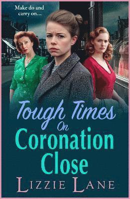 Tough Times on Coronation Close 1