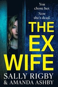 bokomslag The Ex-Wife