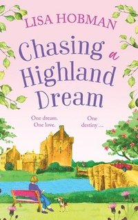 bokomslag Chasing a Highland Dream