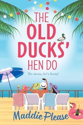 The Old Ducks' Hen Do 1