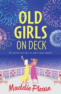 Maddie Please, Maddie Please - Old Girls on Deck, Häftad