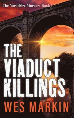 The Viaduct Killings 1