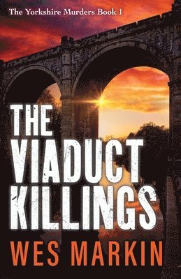 The Viaduct Killings 1