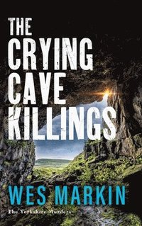 bokomslag The Crying Cave Killings