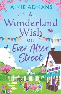 bokomslag Wonderland Wish on Ever After Street