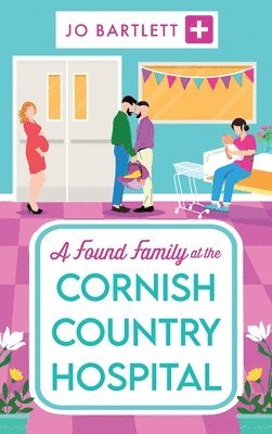 A Found Family at the Cornish Country Hospital 1