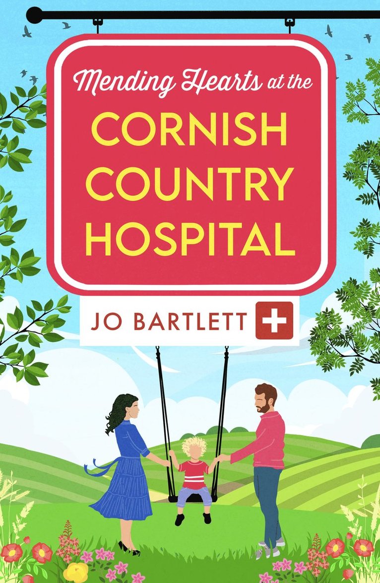Mending Hearts at the Cornish Country Hospital