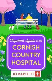 bokomslag Together Again at the Cornish Country Hospital