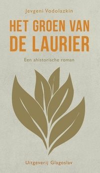 bokomslag Het groen van de laurier