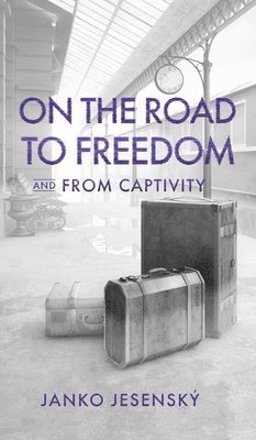 On the Road to Freedom 1