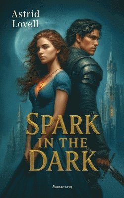 Spark in the Dark