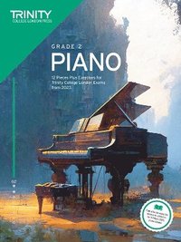 bokomslag Trinity College London Piano Exam Pieces Plus Exercises from 2023: Grade 2