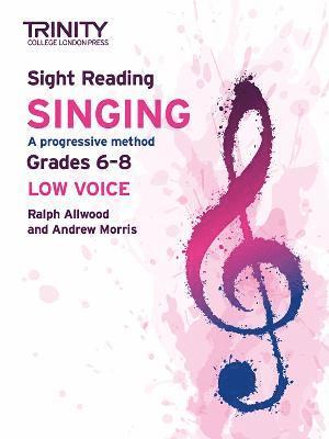 Trinity College London Sight Reading Singing: Grades 6-8 (low voice) 1